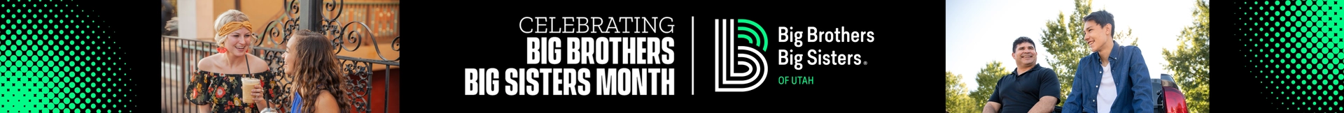Celebrating Big Brothers Big Sisters Month